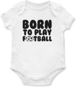 Born to Play Football Babygrow for Boys Footie Fan Supporter Babies Vest