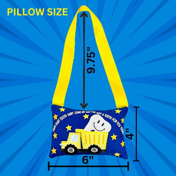 Tooth Fairy Pillow w/ Fun Dump Truck Design - Tooth Fairy Tooth Holder w/ Handle -Large Pocket, Easy Hang Tooth Fairy Accessories for boys - Perfect Tooth Fairy Gift with Cute Saying - 4 x 6 inches - Image 3